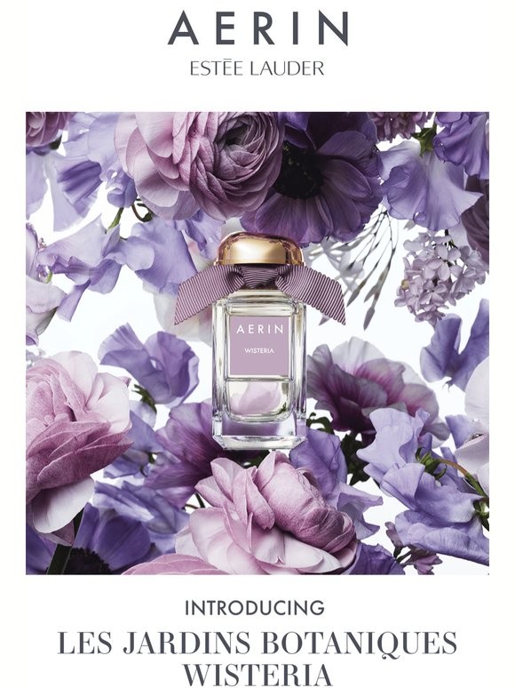 AERIN LES JARDINS BOTANIQUES WISTERIA EDP